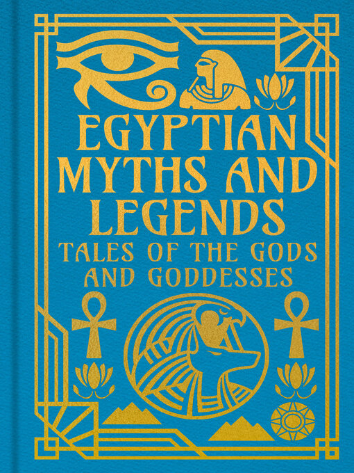 Title details for Egyptian Myths and Legends by EA Wallis Budge - Available